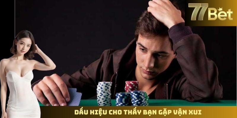 Cách Đốt Vía Giải Đen Cờ Bạc – Mẹo Phong Thủy Từ 77BET Dấu hiệu cho thấy bạn gặp vận xui